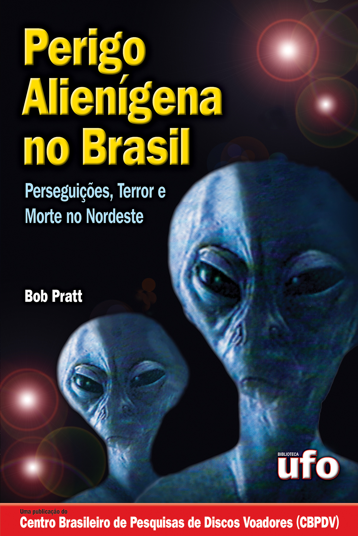 Perigo Alienígena no Brasil