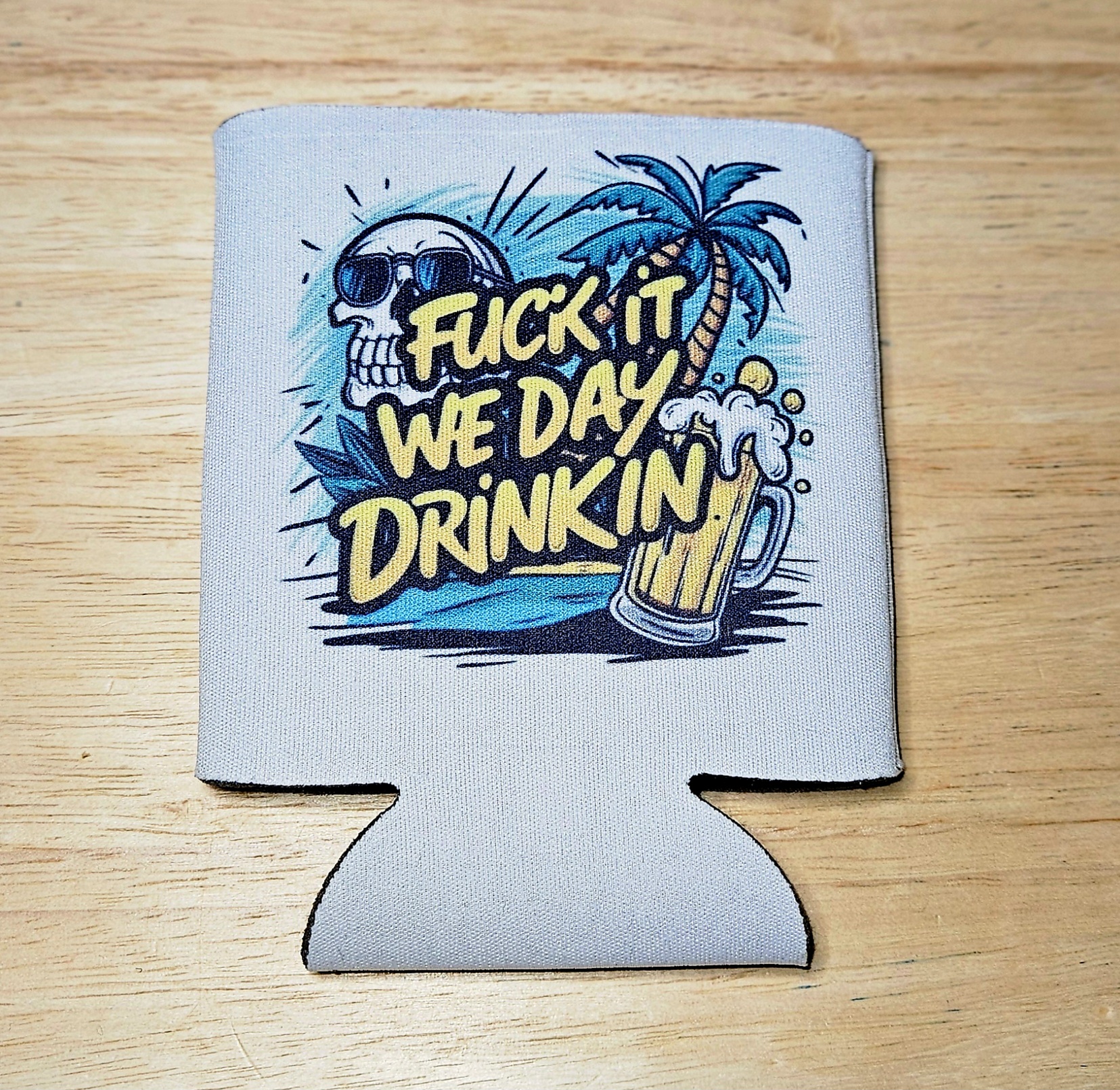 Day Drinking Koozie