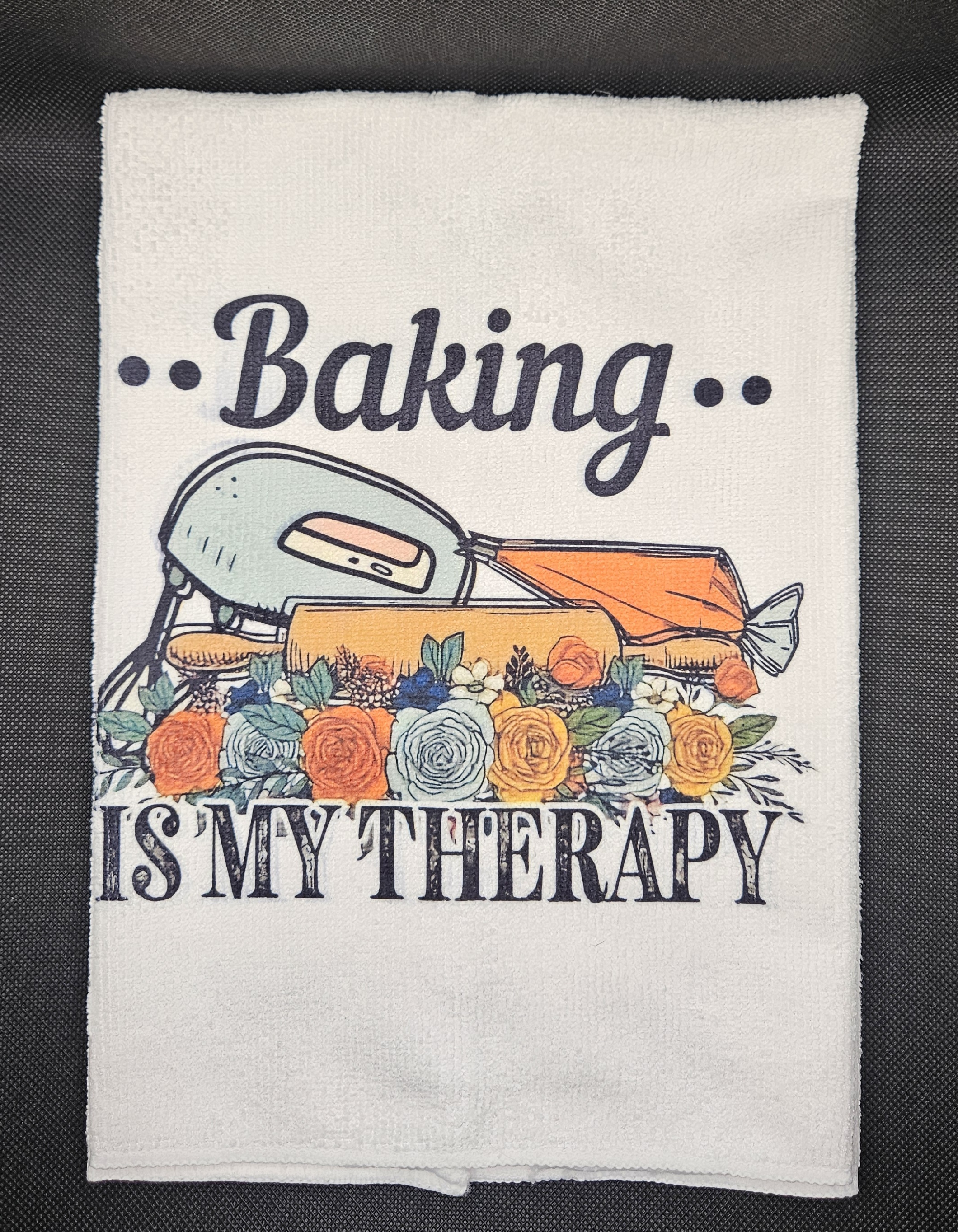 Baking Therapy Kitchen Towel