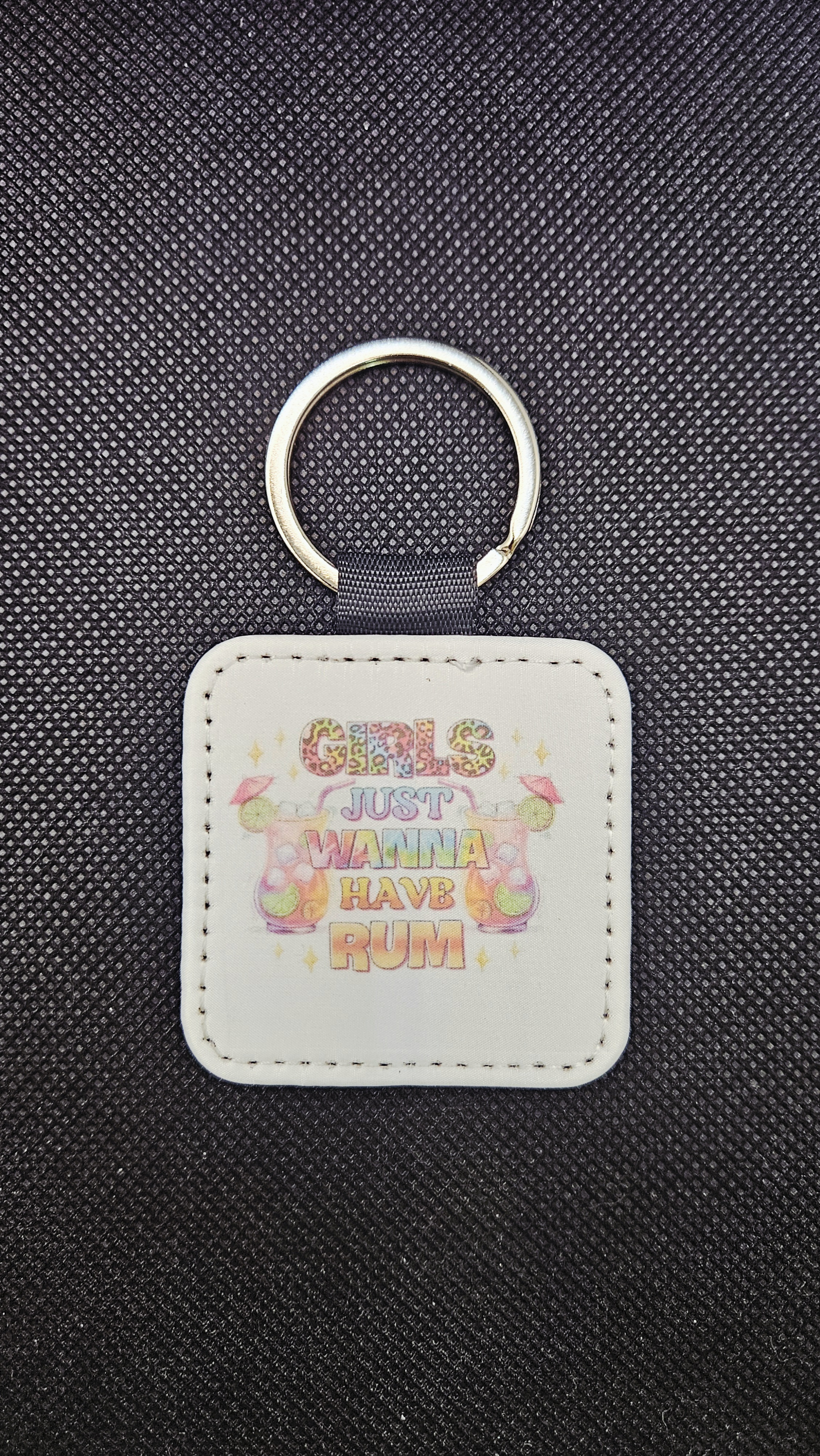 Girls Just Wanna Have Fun Keychain
