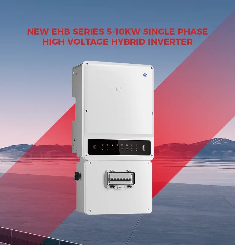 EHB Series 5-10kW Single Phase High Voltage Hybrid Inverter