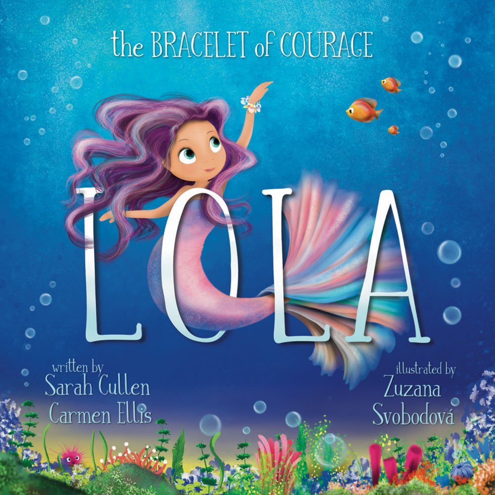Lola: The Bracelet of Courage Kids Story Book