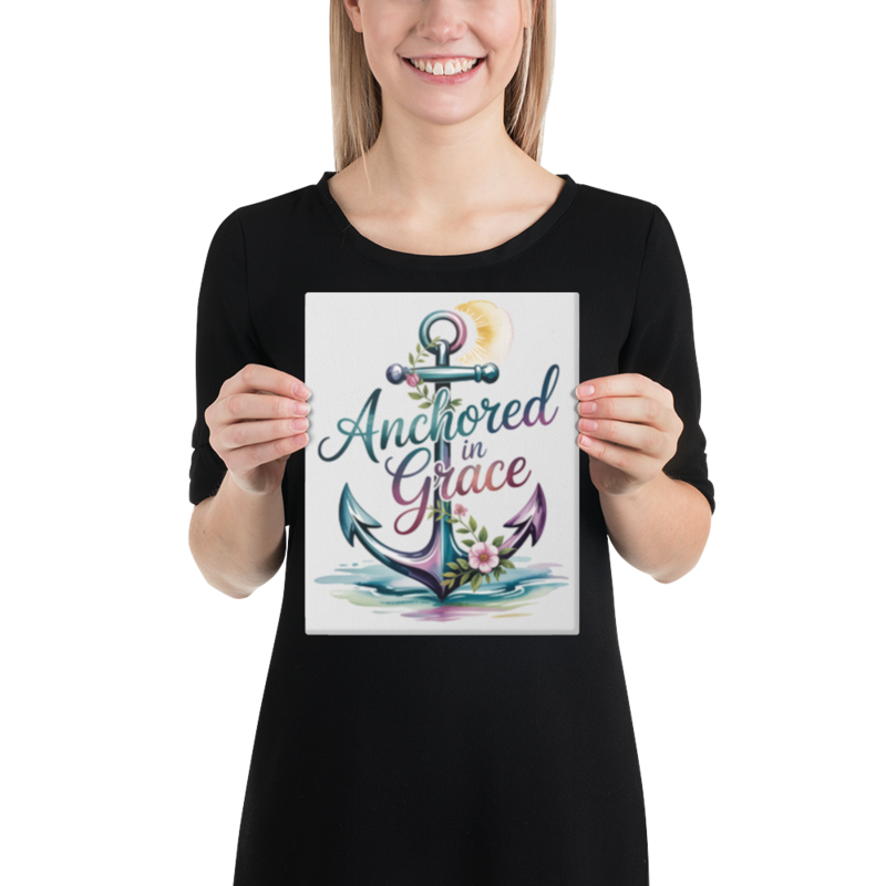 ANCHORED IN GRACE CANVAS