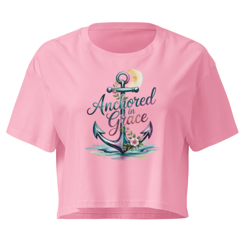 ANCHORED IN GRACE WOMEN'S CROP TOP