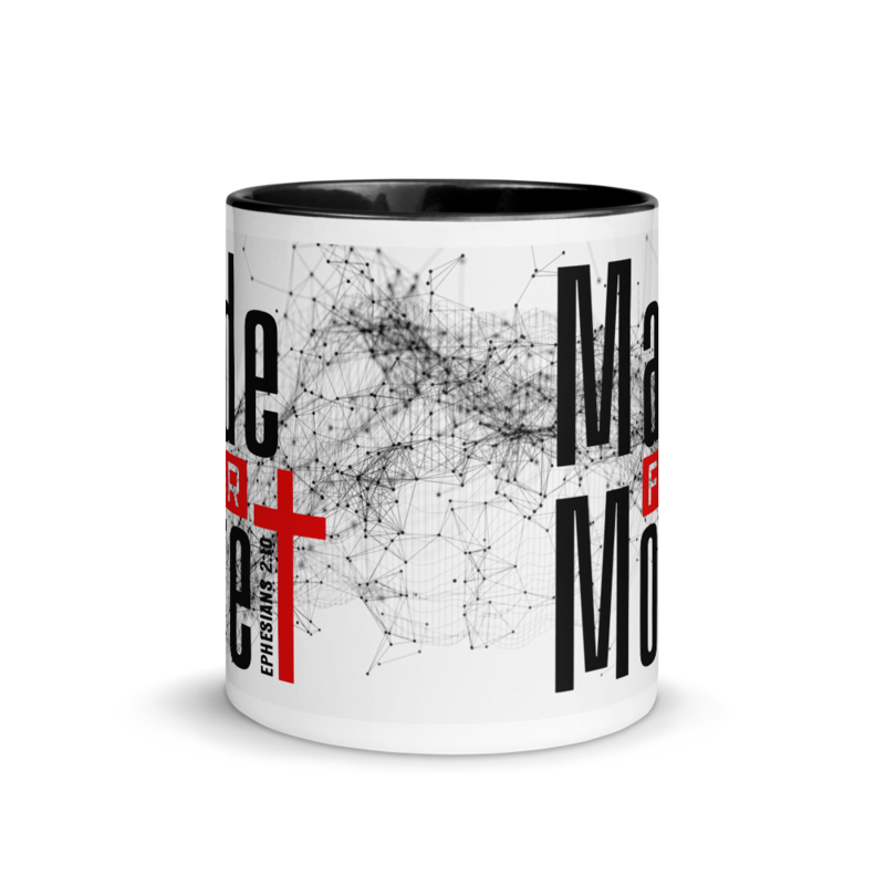 MADE FOR MORE MUG WITH COLOR INSIDE