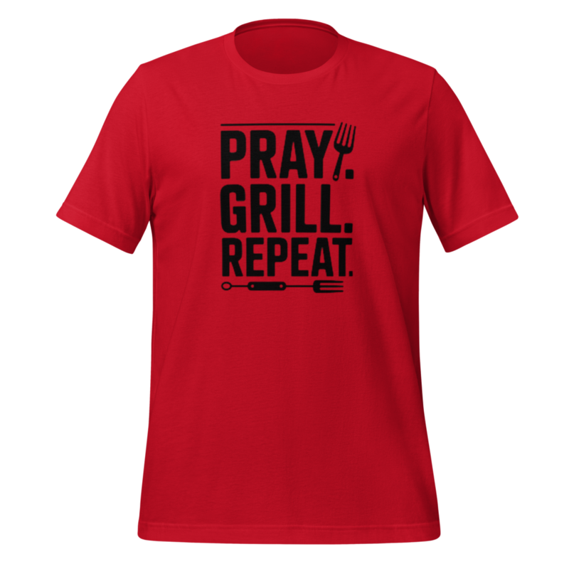 PRAY. GRILL. REPEAT. TEE