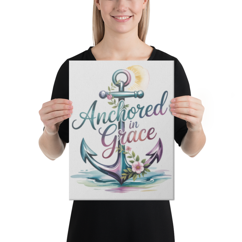 ANCHORED IN GRACE CANVAS
