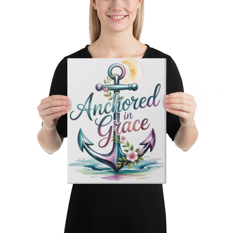 ANCHORED IN GRACE CANVAS