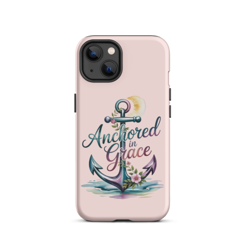 ANCHORED IN GRACE TOUGH CASE FOR iPHONE®