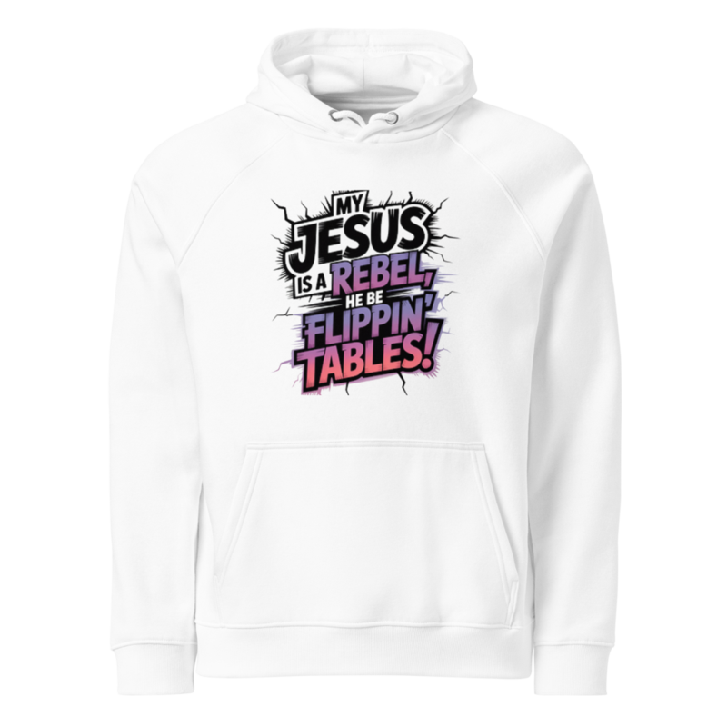 MY JESUS IS A REBEL ECO RAGLAN HOODIE
