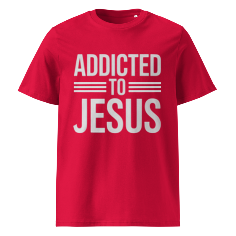 ADDICTED TO JESUS UNISEX ORGANIC COTTON TEE