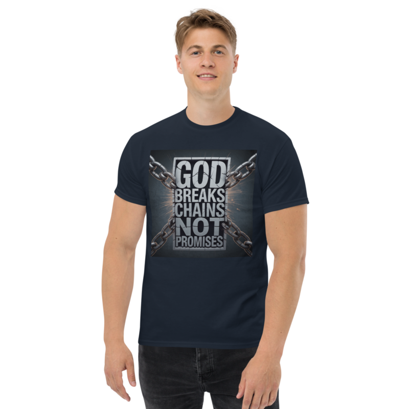 GOD BREAKS CHAINS CLASSIC TEE