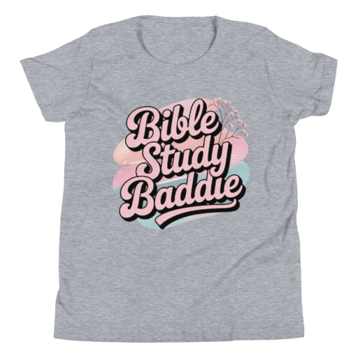 BIBLE STUDY BADDIE YOUTH TEE