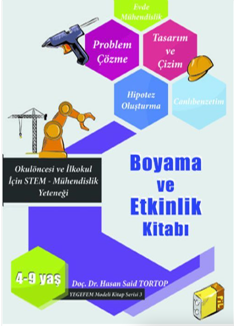 İlkokul İçin STEM-Mühendislik Yeteneği Boyama ve Etkinlik Kitabı