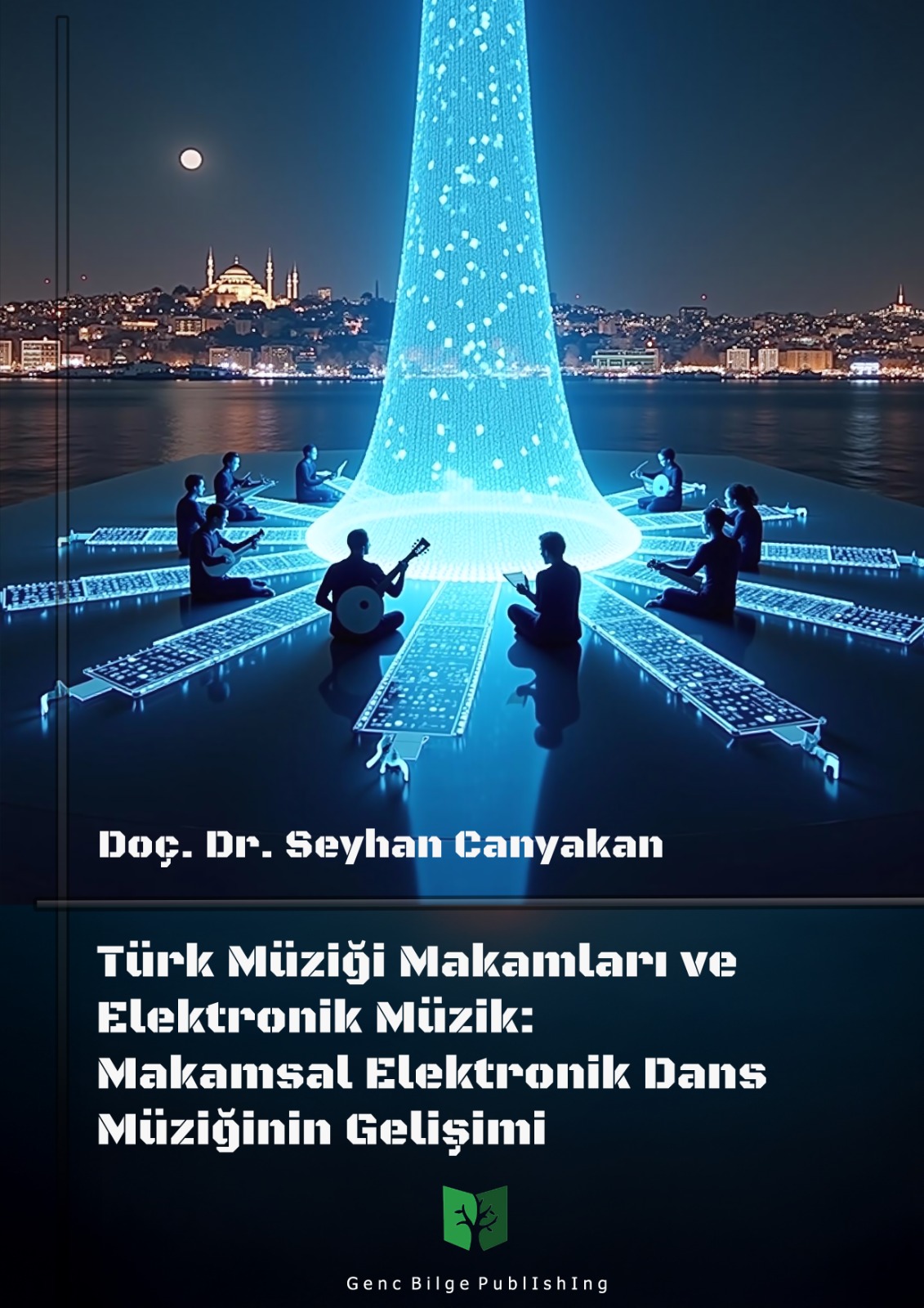 Türk Müziği Makamları ve Elektronik Müzik:  Makamsal Elektronik Dans Müziğinin Gelişimi