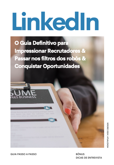 O Guia Definitivo para Impressionar Recrutadores & Passar nos filtros dos robôs