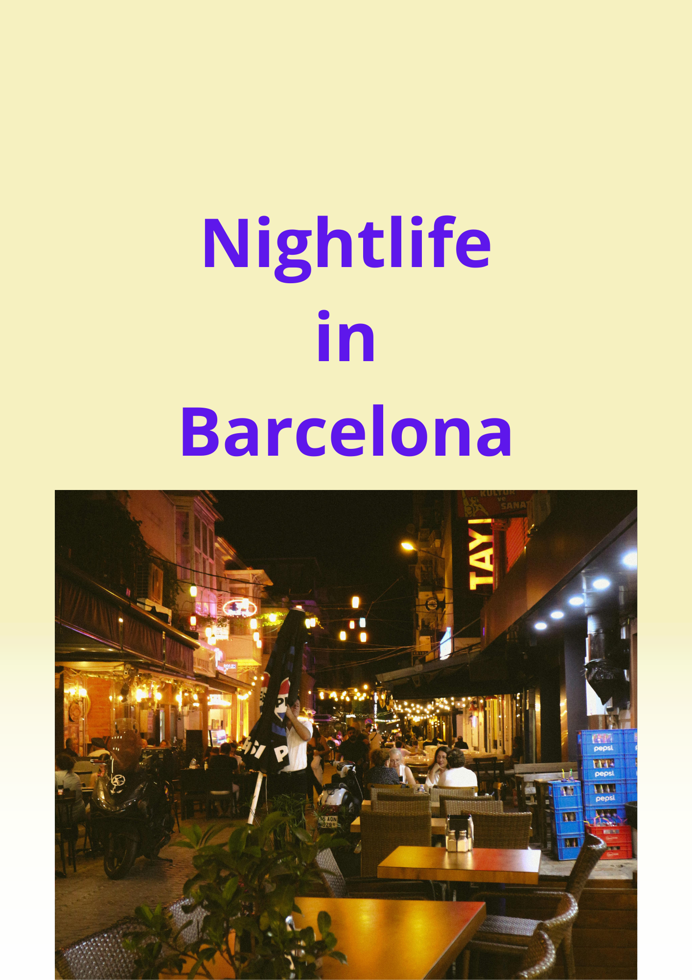 Nightlife in Barcelona Digital guide