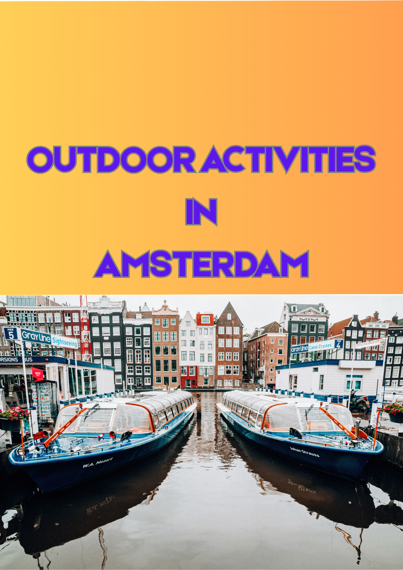 Outdoors activities in Amsterdam Digital guide