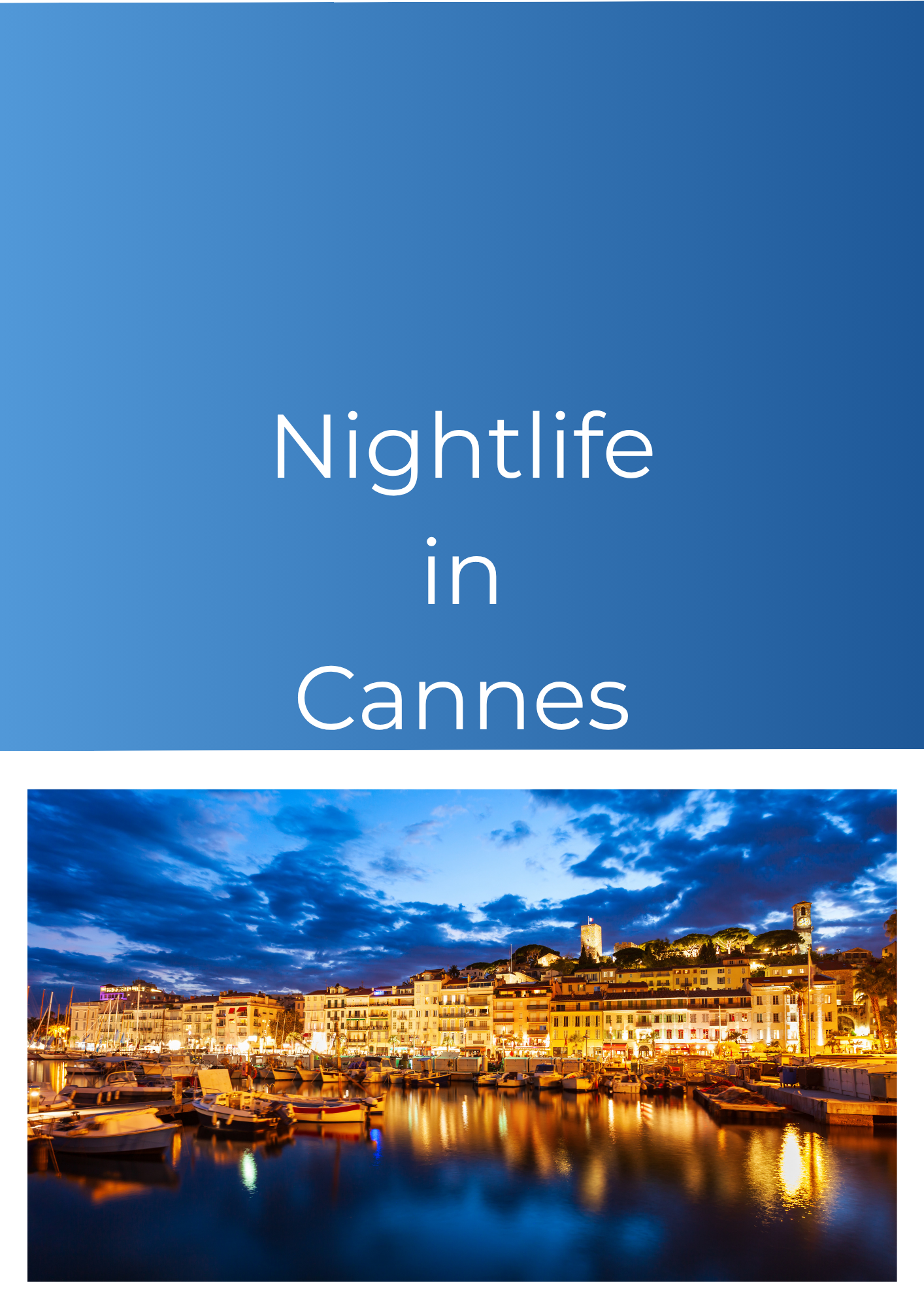 Nightlife in Cannes 42 pade digital guide