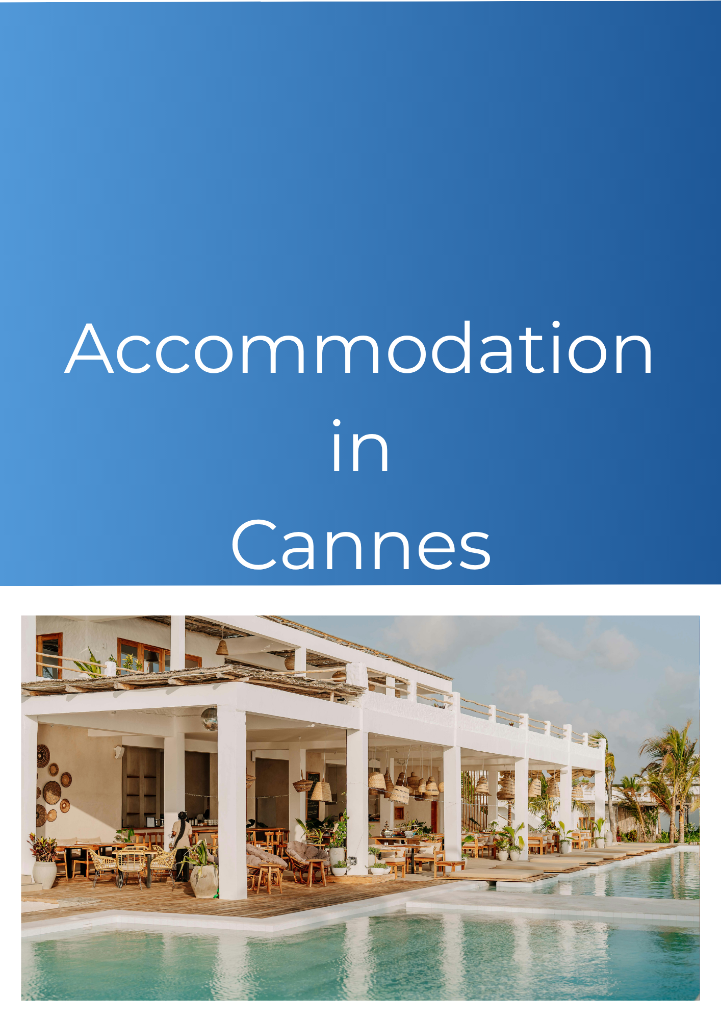 Accommodation in Cannes 42 page digital guide
