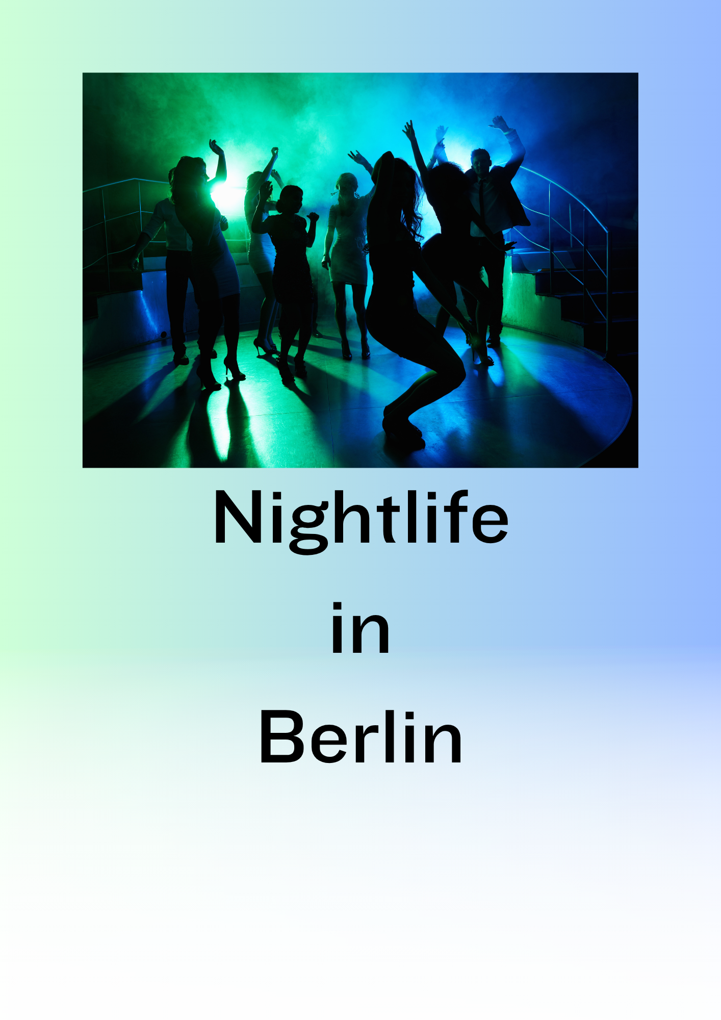 Nightlife in Berlin 43 page digital guide