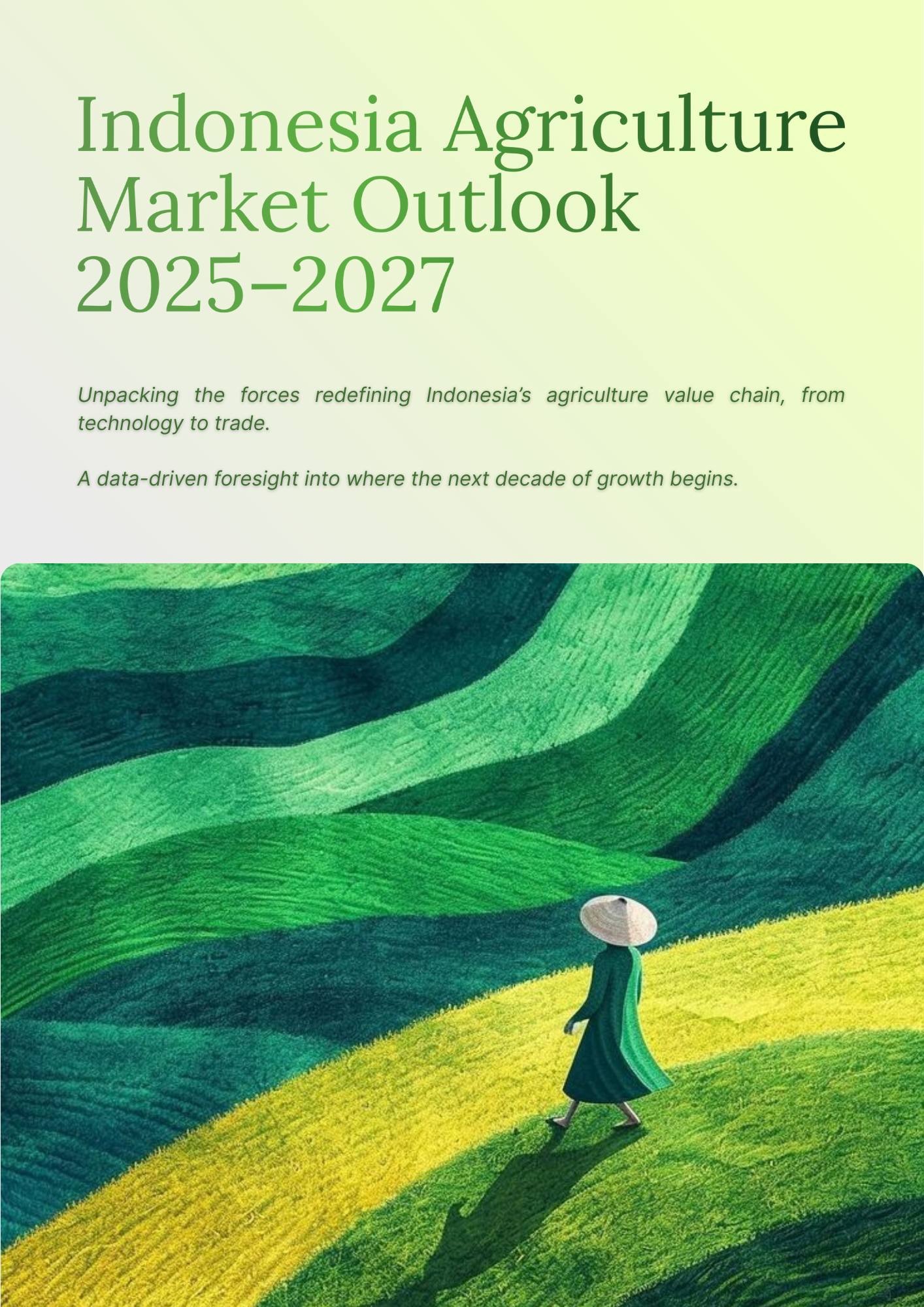 Indonesia Agriculture Market Outlook 2025–2027