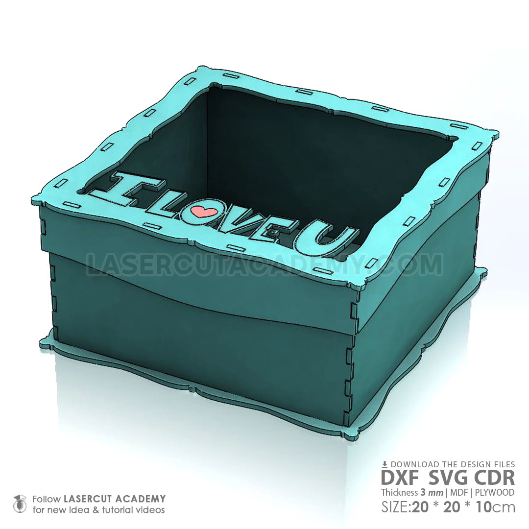 'I Love U' Gift Box – Laser Cut Wooden Box for Flowers & Keepsakes (SVG, DXF, PDF & CDR Files)