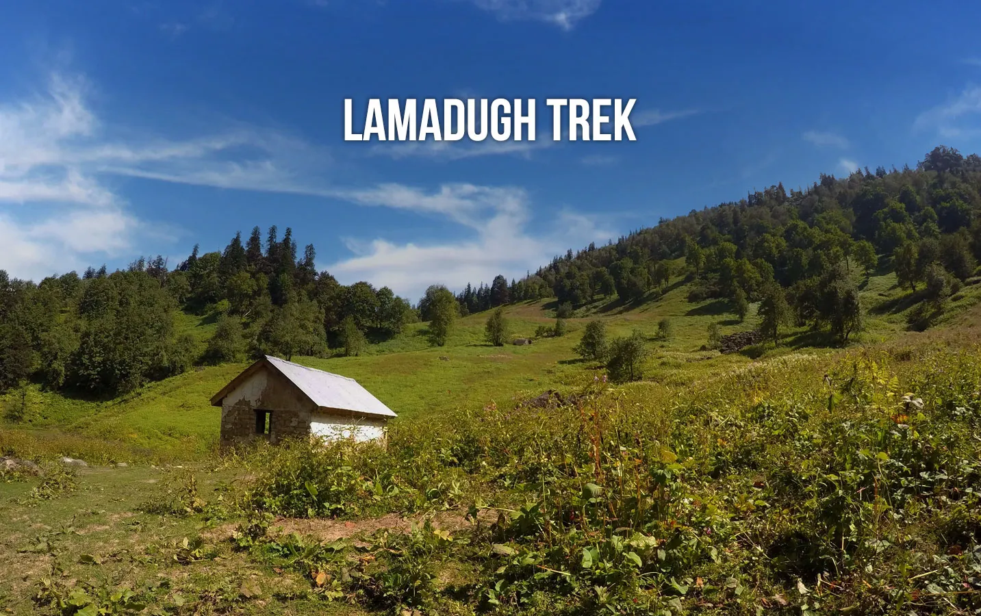 LAMADUGH TREK