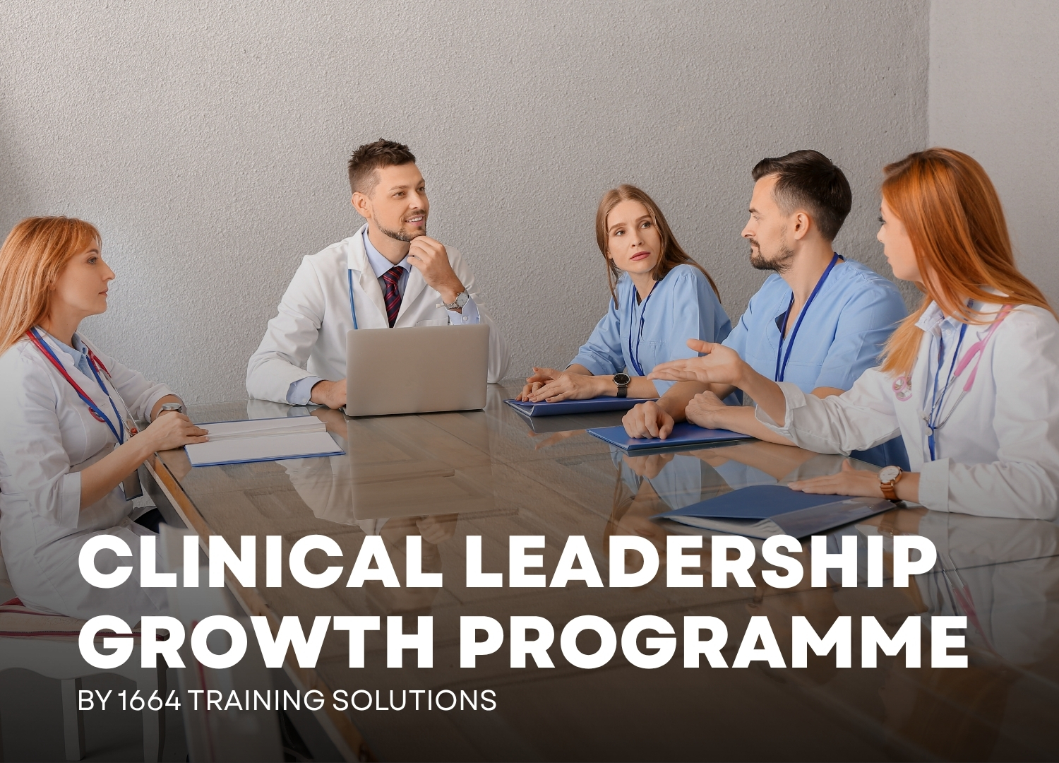 Clinical Leadership Growth Programme