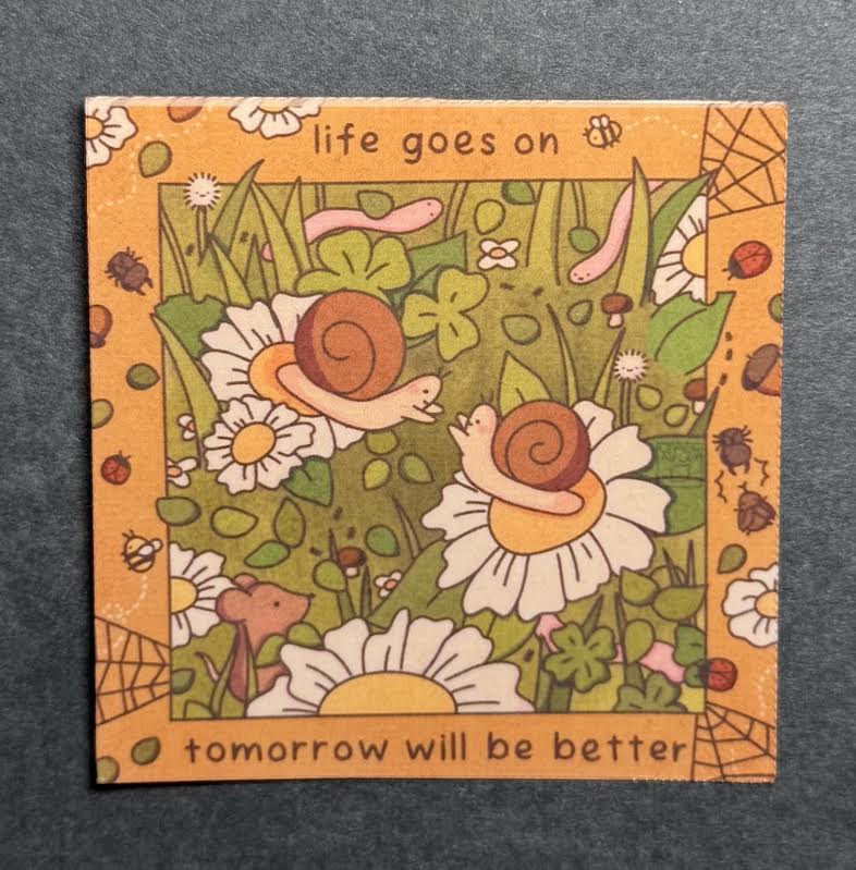Life Goes on Snails