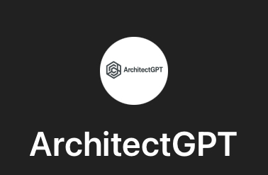 ArchitectGPT