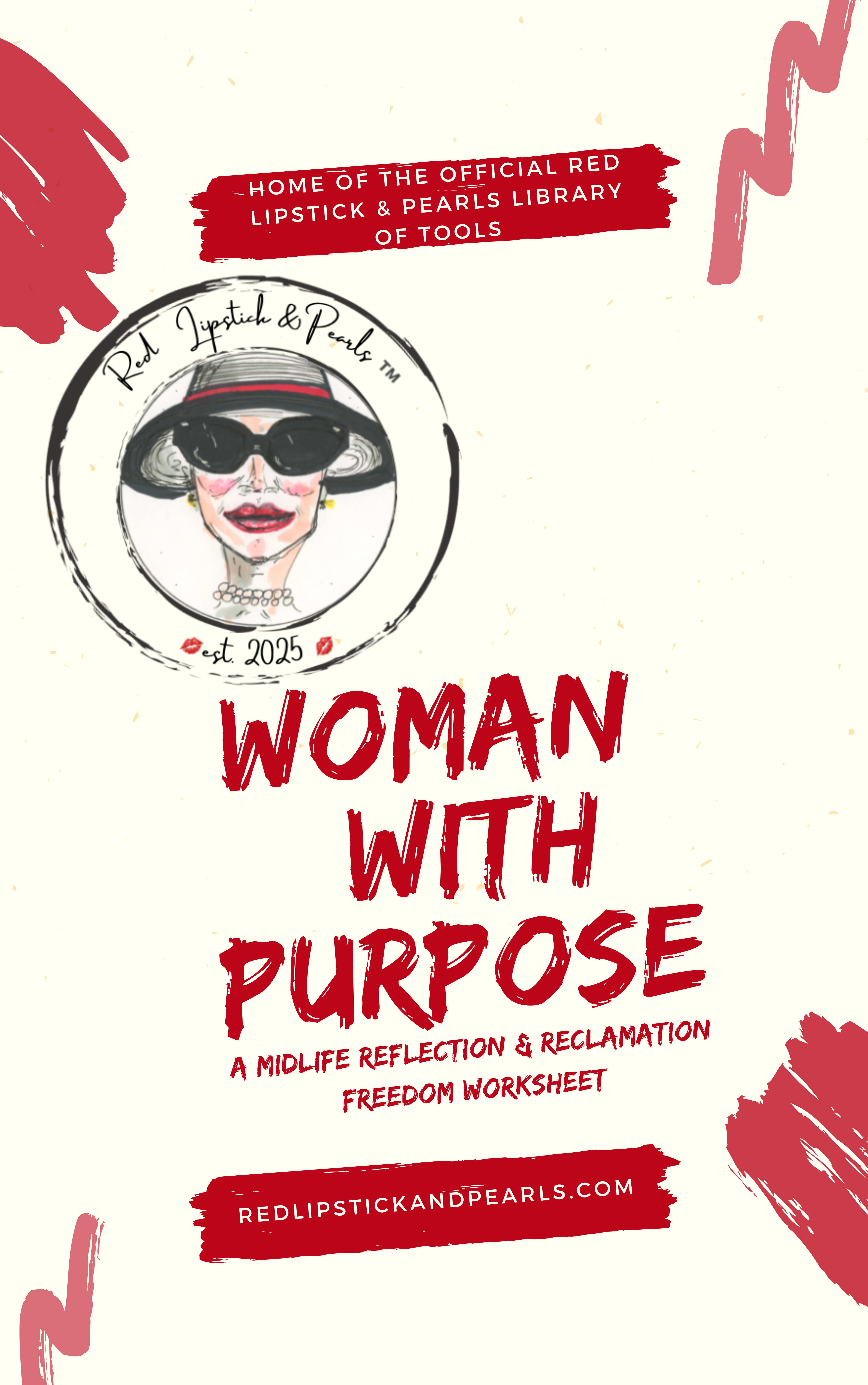 Woman || With Purpose Worksheet (from Red Lipstick and Pearls LLC — Original Library of Tools) ©️2025.
