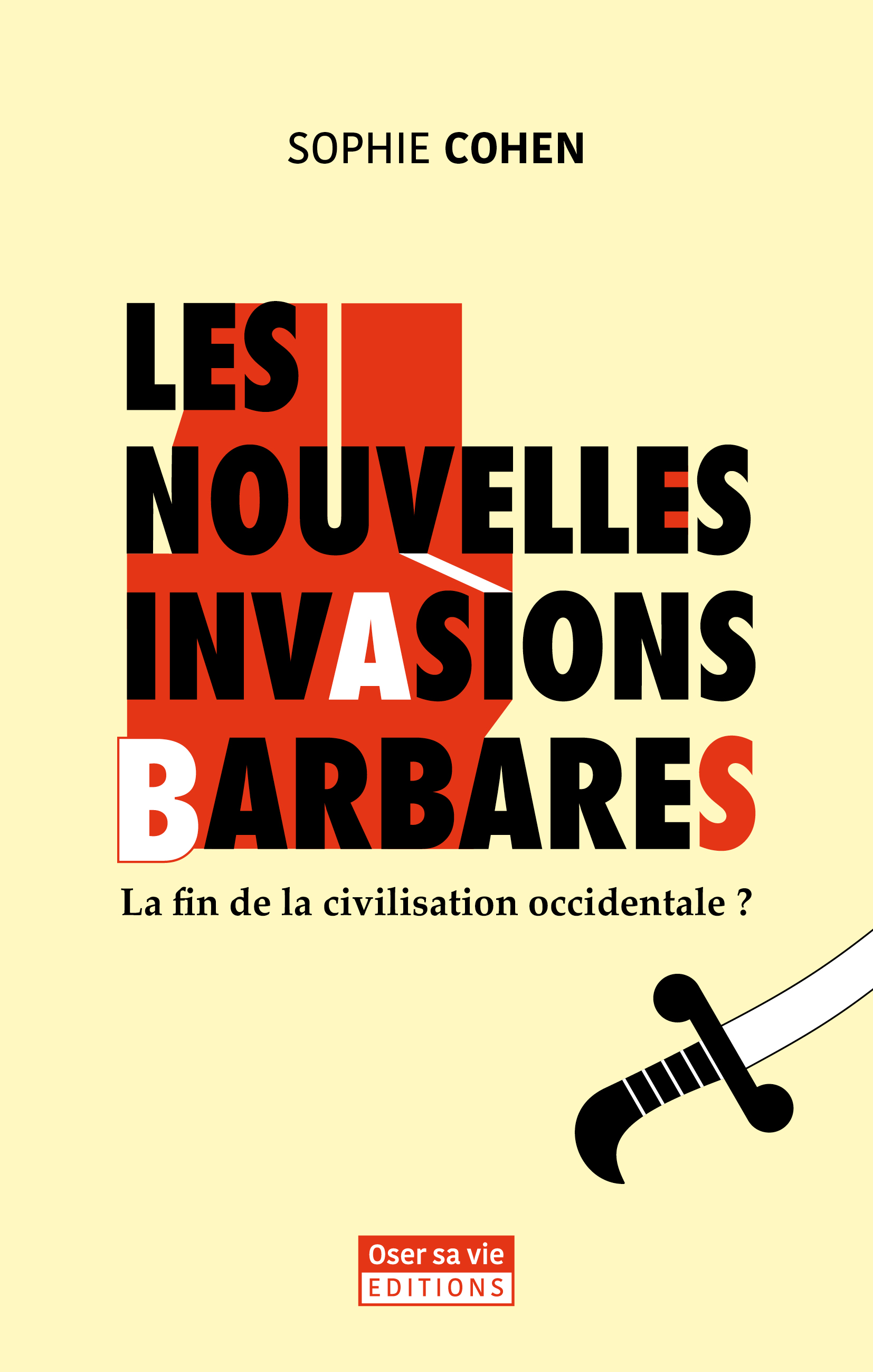 Les Nouvelles Invasions Barbares