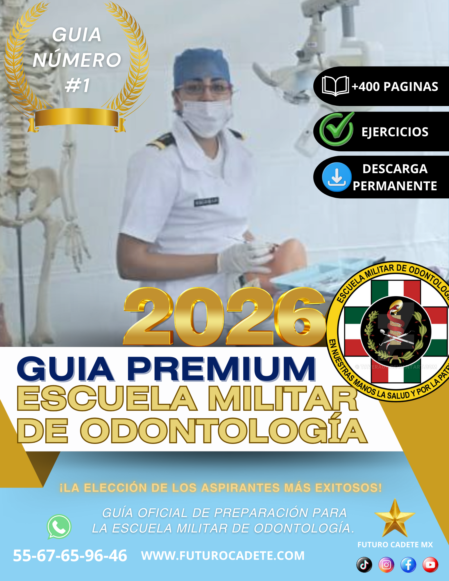 Guía Premium Escuela Militar de Odontología 2026