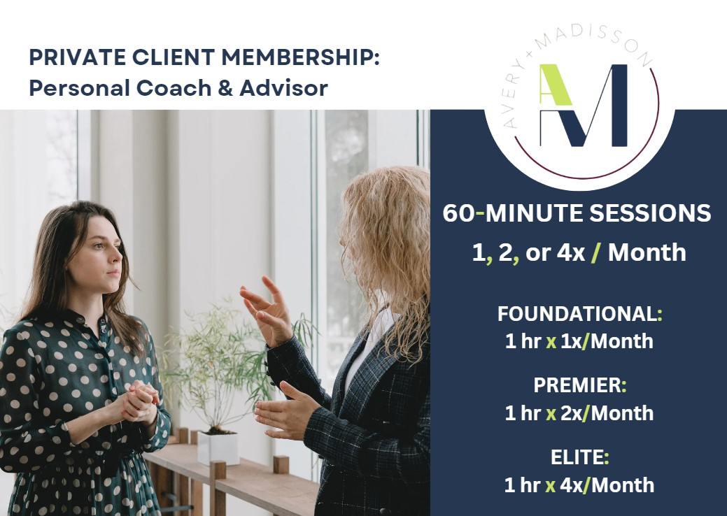 Private Client Membership: Coach/Advisor