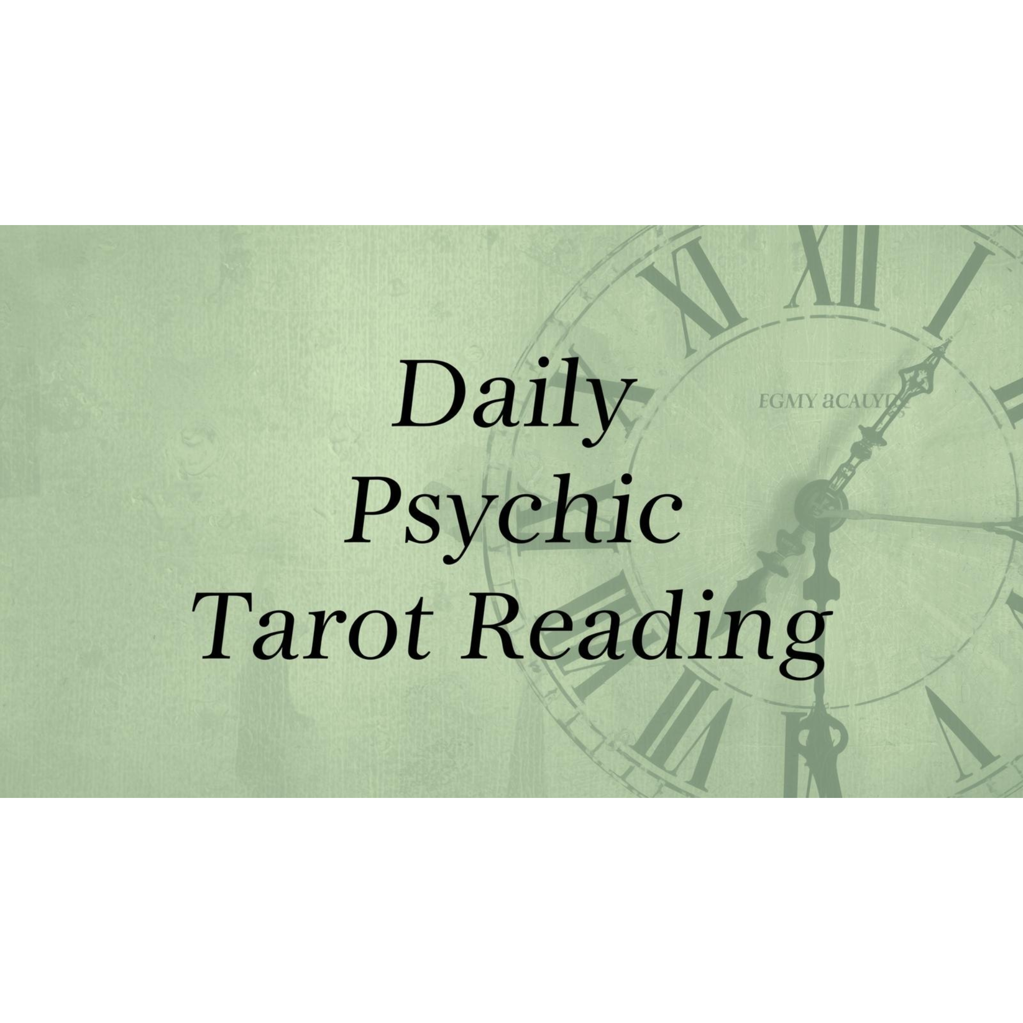 Daily Psychic Tarot Reading