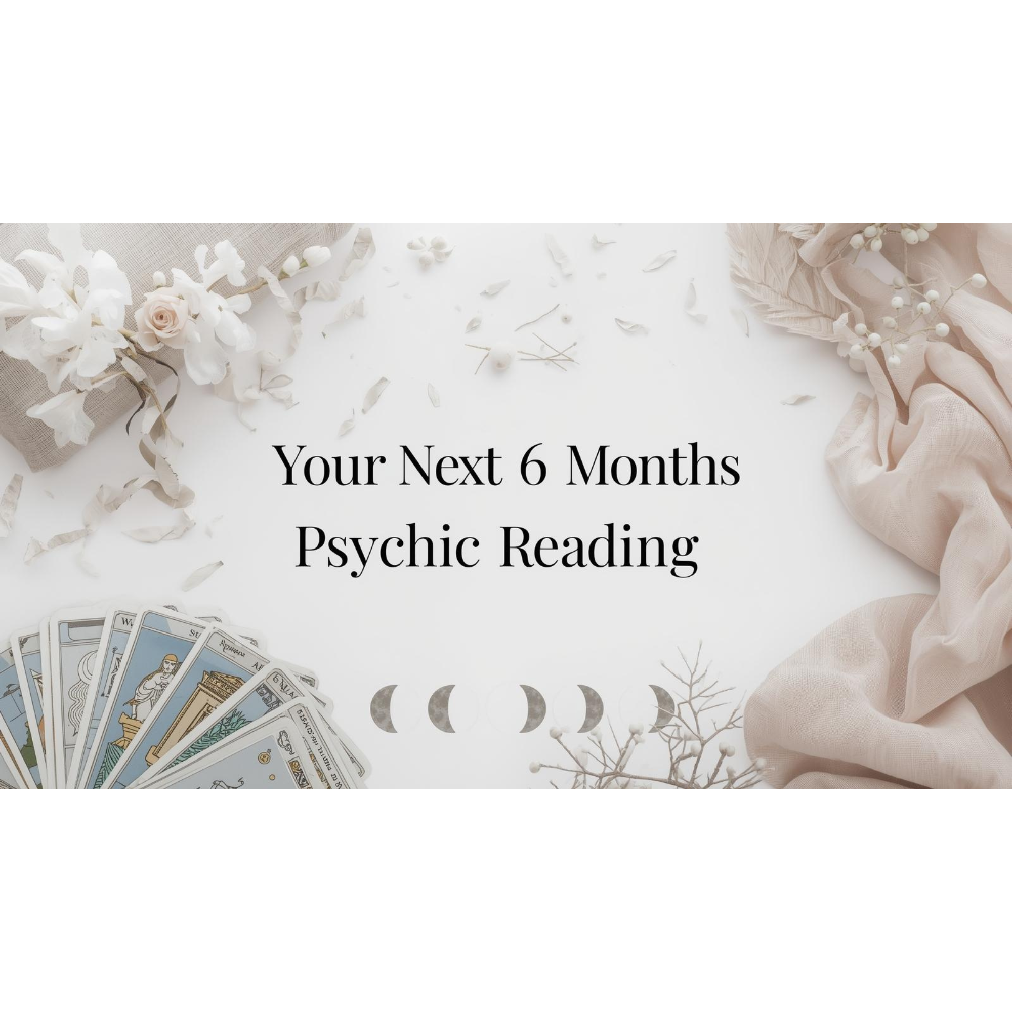 Your next 6 months psychic session