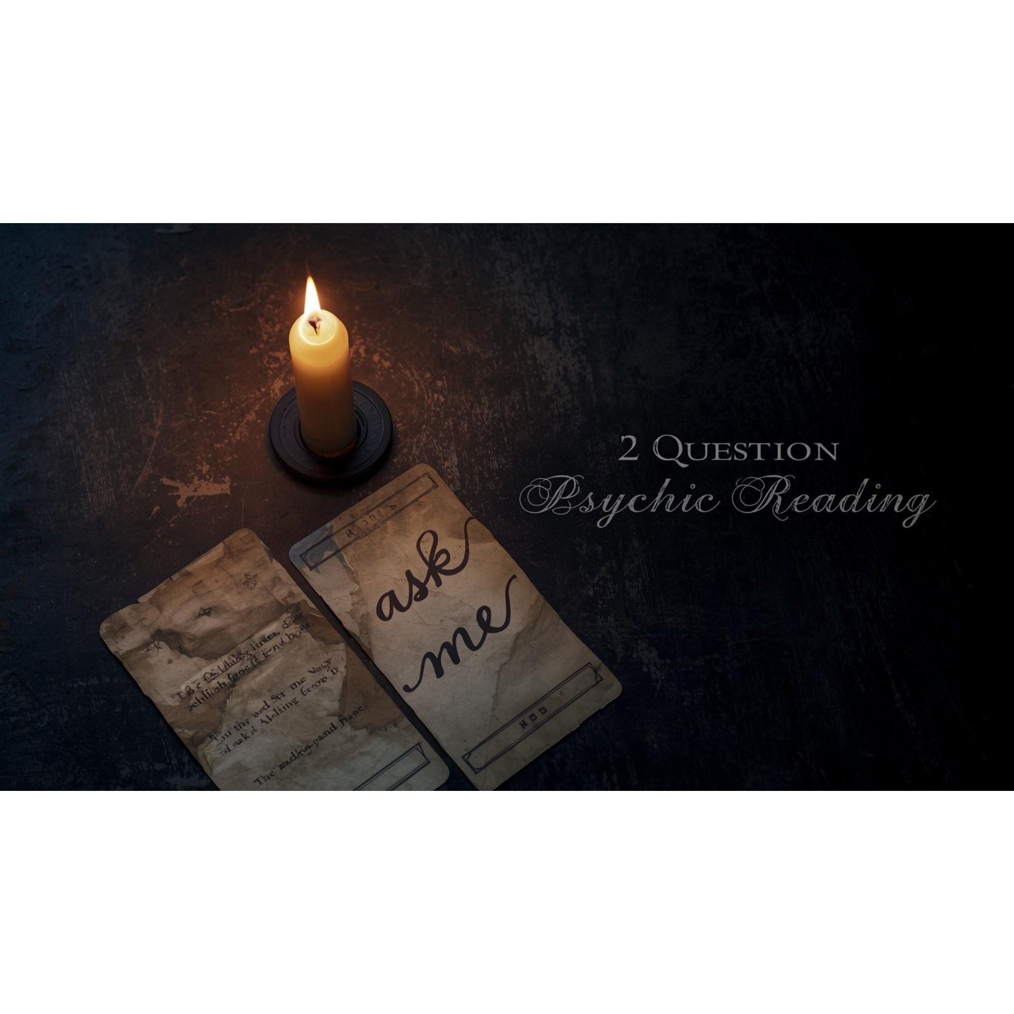 Psychic reading, 2 questions answered 