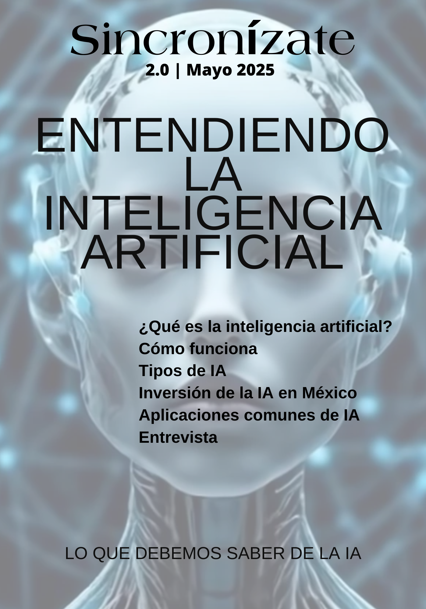 Revista Sincronízate No. 2 - Entendiendo la Inteligencia Artificial