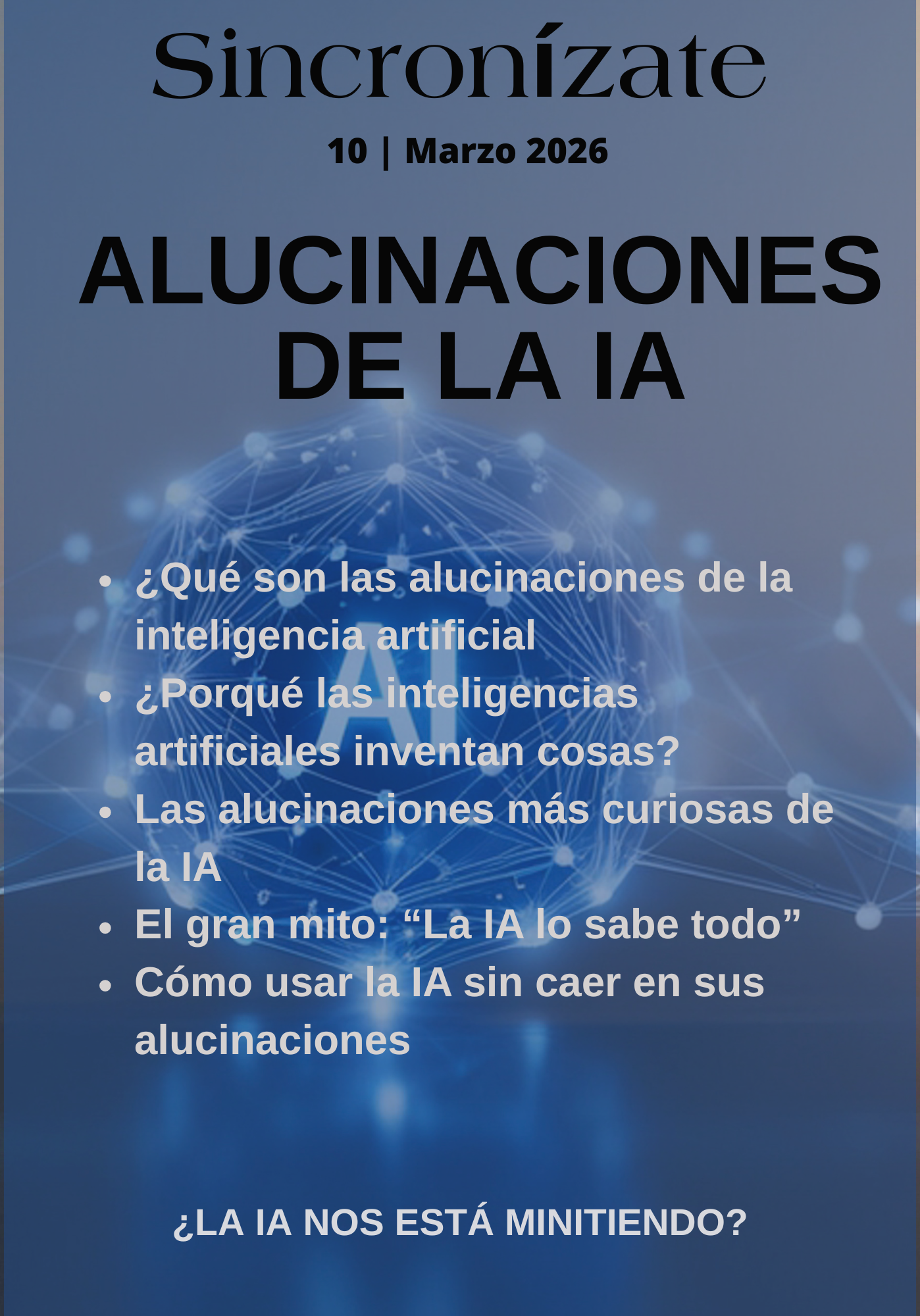 Revista Sincronízate No. 10 - Alucinaciones de la IA