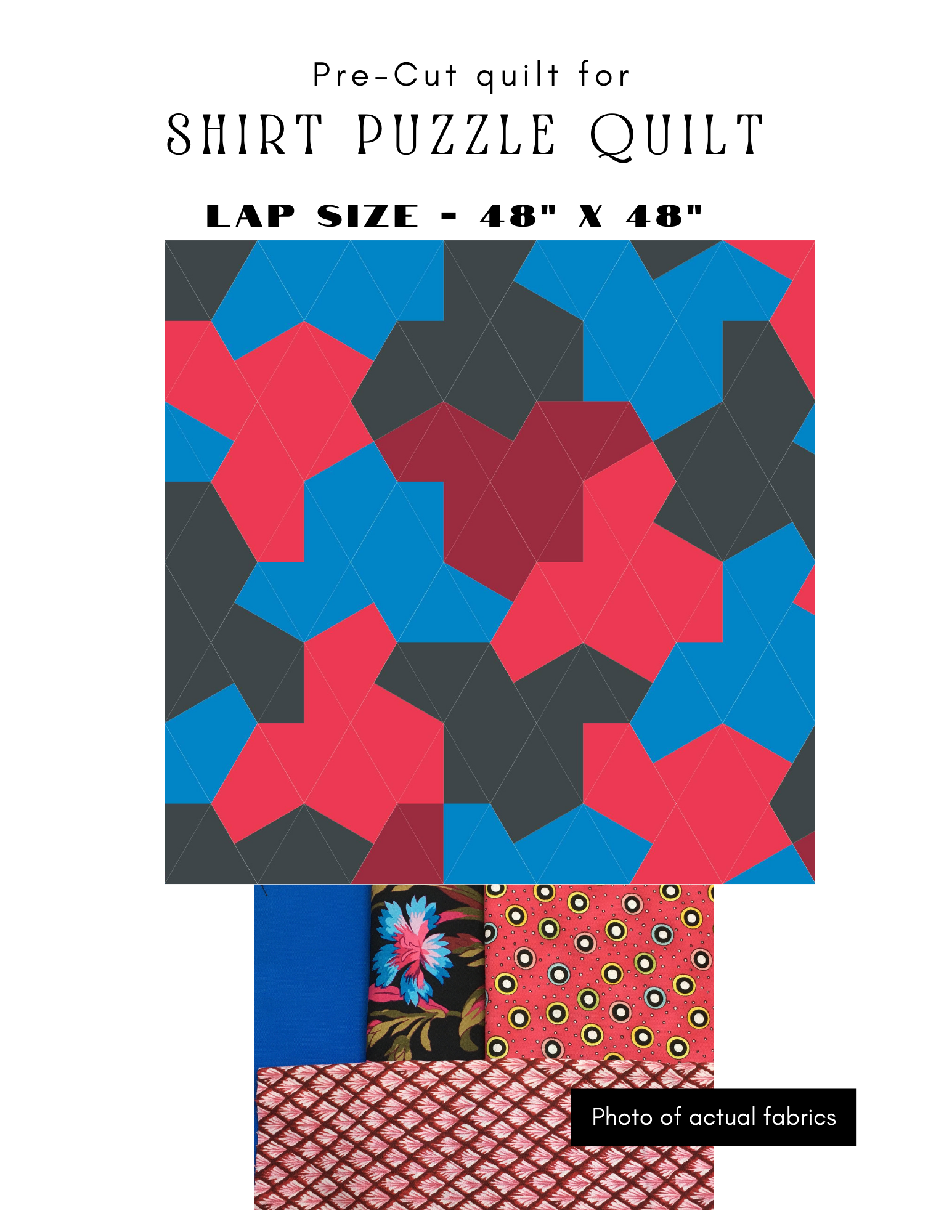Pre-cut Quilt