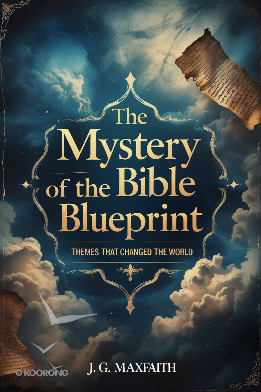 The Mystery of The Bible Blueprint: Themes That Changed the World