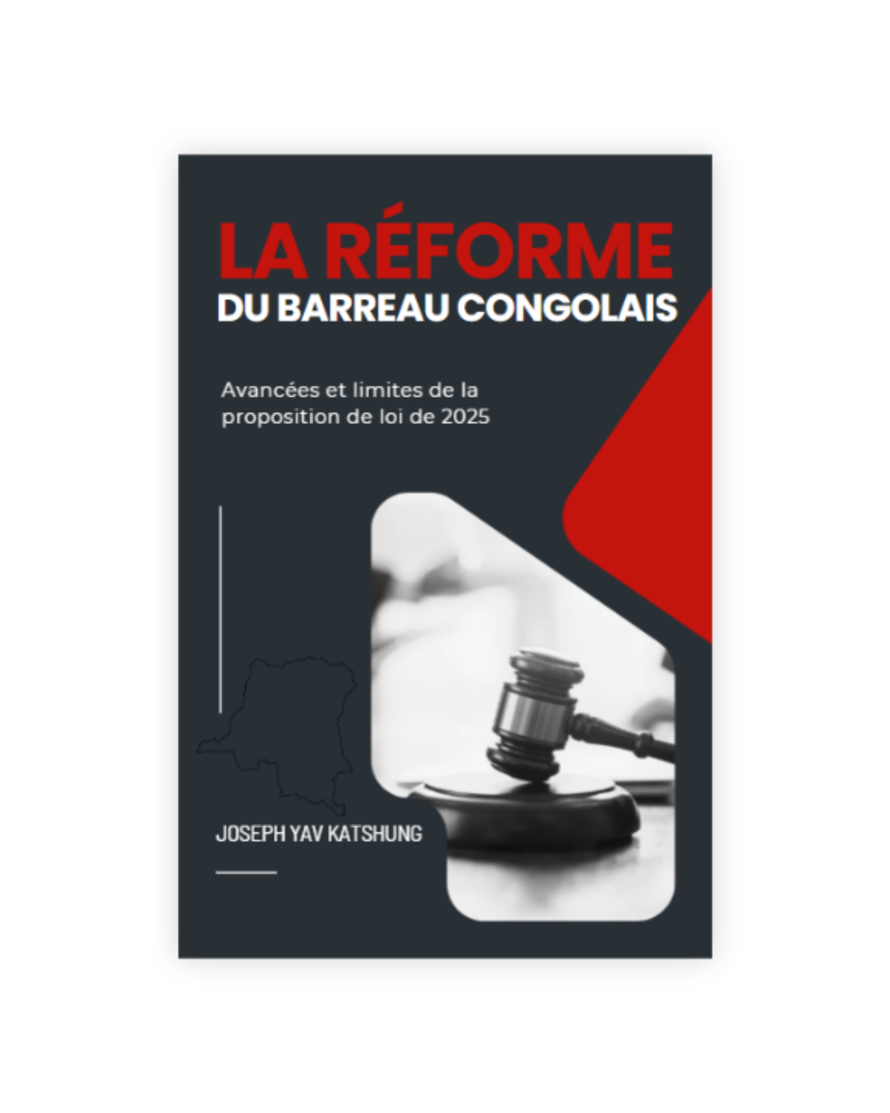 La réforme du Barreau congolais