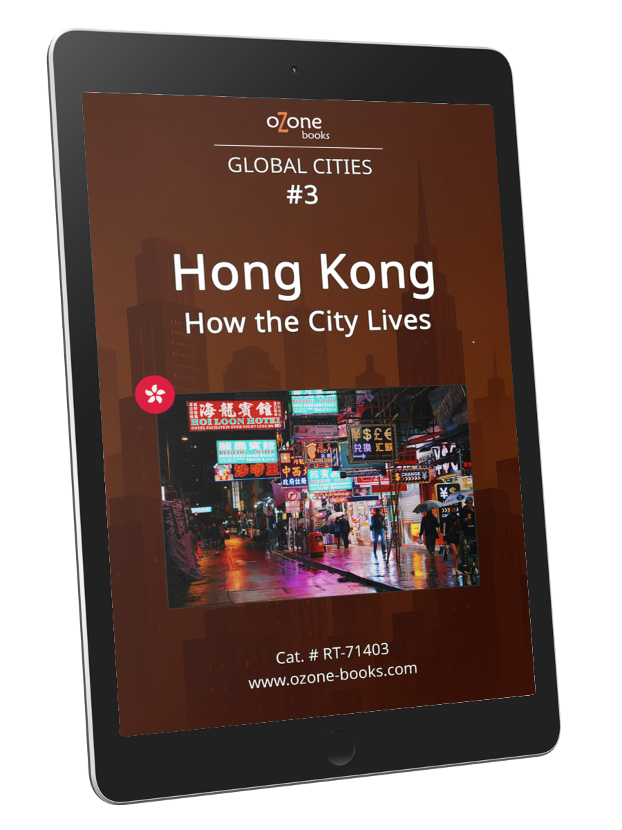 Hong Kong: How the City Lives
