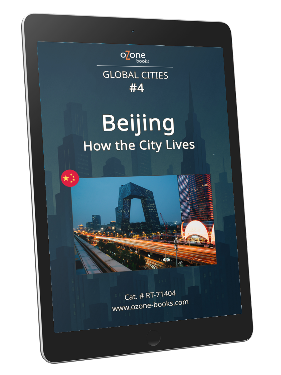 Beijing: How the City Lives