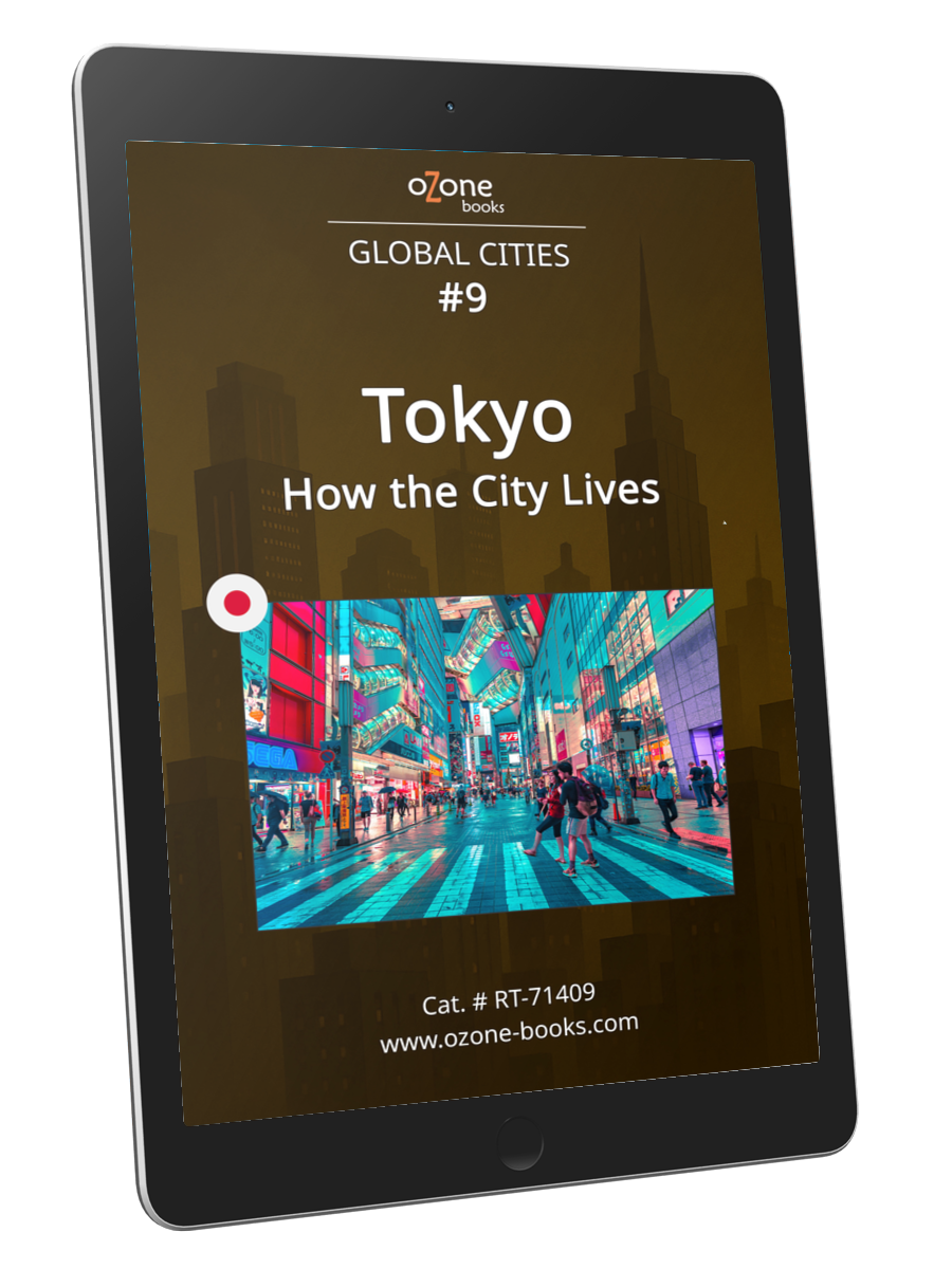 Tokyo: How the City Lives
