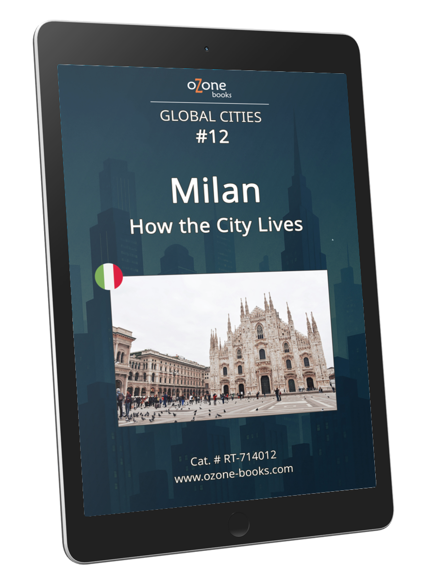 Milan: How the City Lives