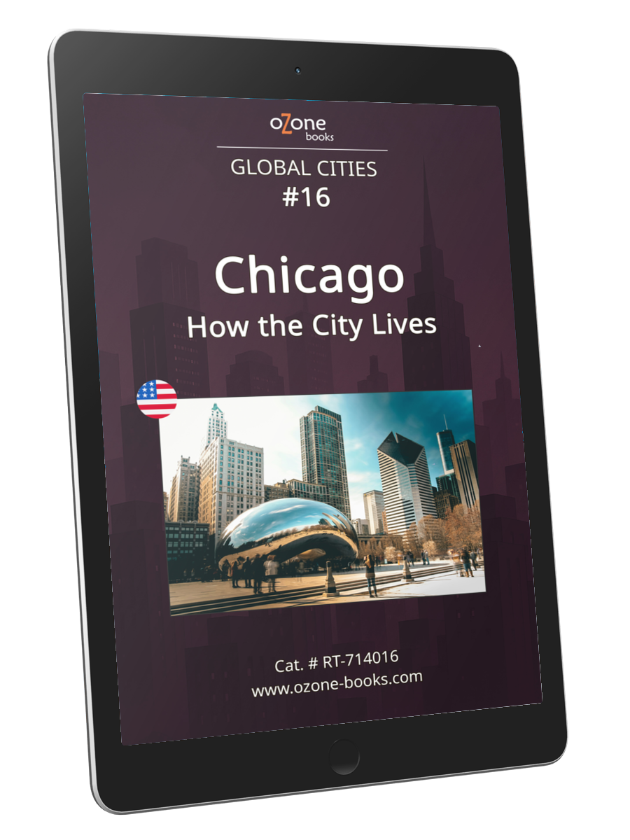 Chicago: How the City Lives