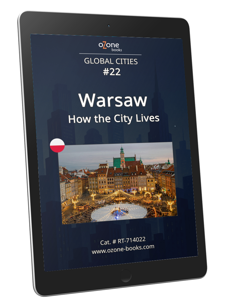 Warsaw: How the City Lives