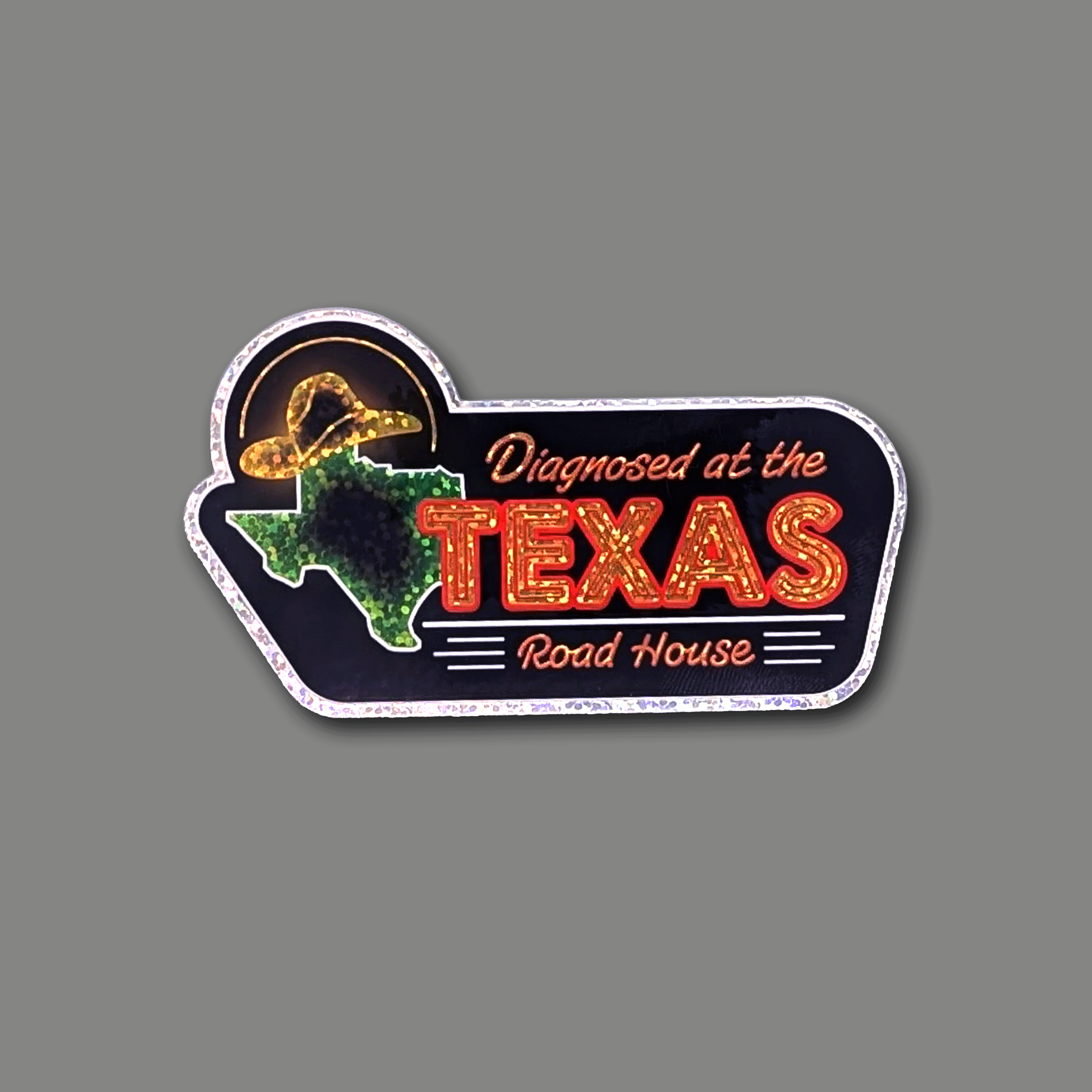 Diagnosed At The Texas Road House